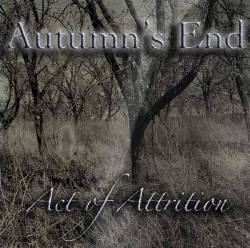 Autumn's End : Act of Attrition